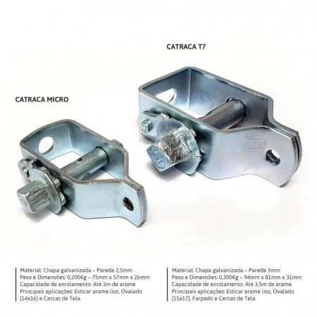 Catraca para arame liso Ovalado galvanizada - T7 Reforçada Comparativo entre catracas Micro e T7