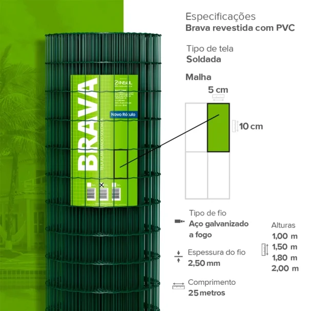 Tela Soldada Brava revestida em PVC - Fio 2,50mm - Malha 5x10cm - Rolo 25m Produto Tela Soldada Brava revestida em PVC - Fio 2,50mm - Malha 5x10cm - Rolo 25m